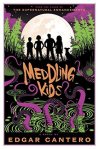 meddling