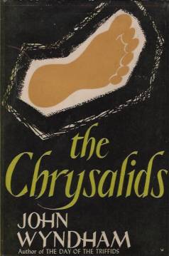 chrysalids